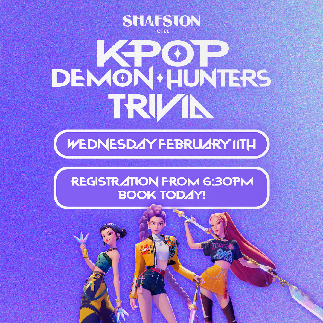  - Whats On at The Shafston Hotel